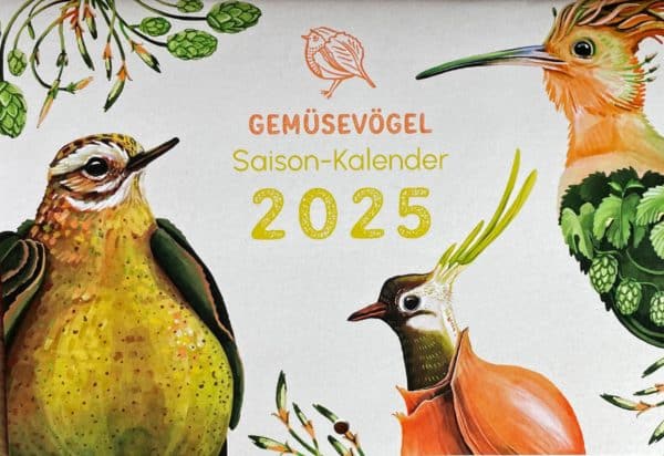 c: Sarah Heuzeroth Gemüsevögelkalender 2025